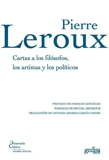 Cartas a los Fil?Sofos, a los Artistas y los Pol?Ticos