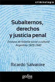 Subalternos, Derechos y Justicia Penal