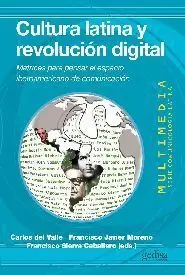 Cultura Latina y Revolución Digital