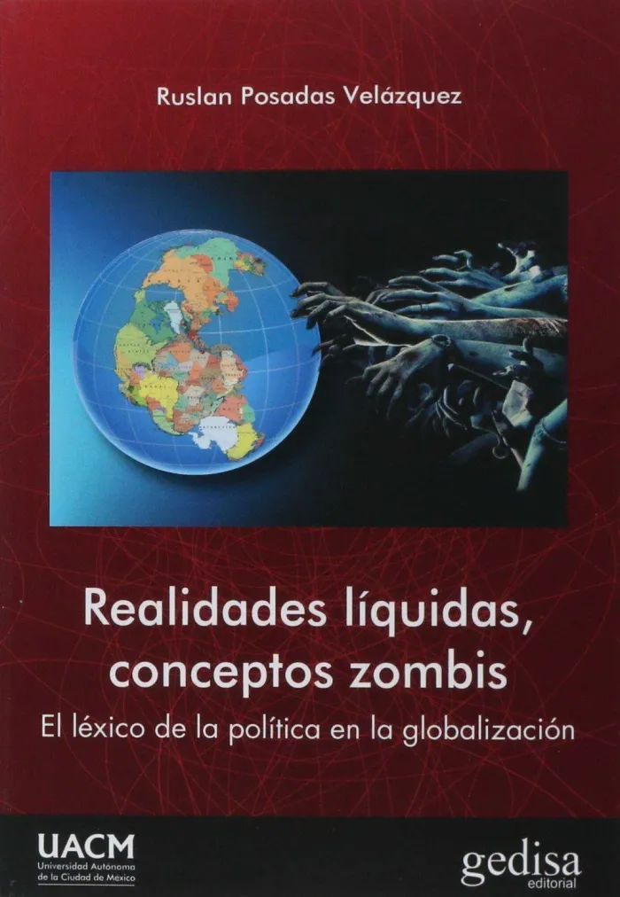Realidades L?Quidas, Conceptos Zombis