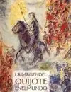 Las Imágenes del Quijote en el Mundo