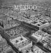 México. Memoria Desde el Aire (1932-1969)