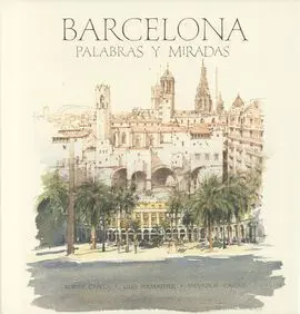 Barcelona Palabras y Miradas