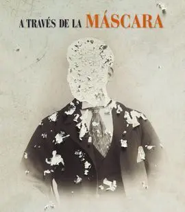 A Través de la Máscara