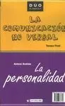 La Comunicación no Verbal ; la Personalidad