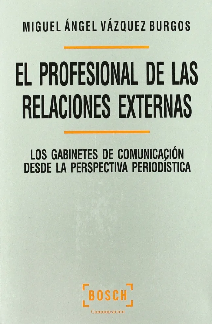 El Profesional de las Relaciones Externas