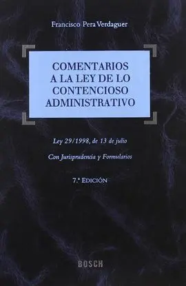 Comentarios a la Ley de lo Contencioso Administrativo