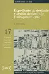 Expedientes de Deslinde y Acción de Deslinde y Amojonamiento