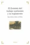 El Estatuto del Trabajo Autónomo y Su Reglamento