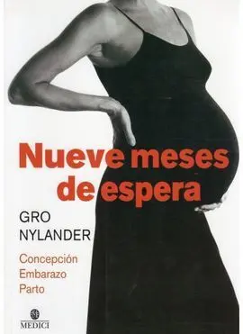 Nueve Meses de Espera