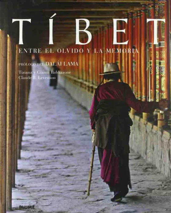 Tíbet. Entre el Olvido y la Memoria
