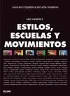 Estilos, Escuelas y Movimientos