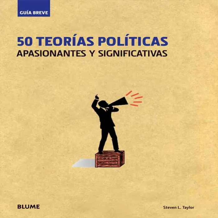 Guía Breve. 50 Teorías Políticas
