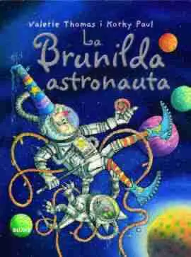 Bruixa Brunilda Astronauta