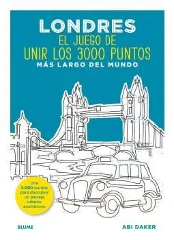 Londres. El Juego de Unir los 3000 Puntos Más Largo del Mundo