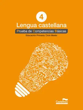 Lengua Castellana 4º. Prueba de Competencias Básicas