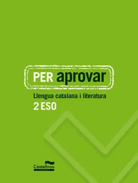 Quadern Per Aprovar - Llengua Catalana 2N eso