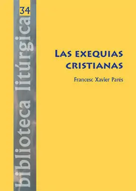 Exequias Cristianas, las