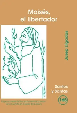 Moisés, el Libertador