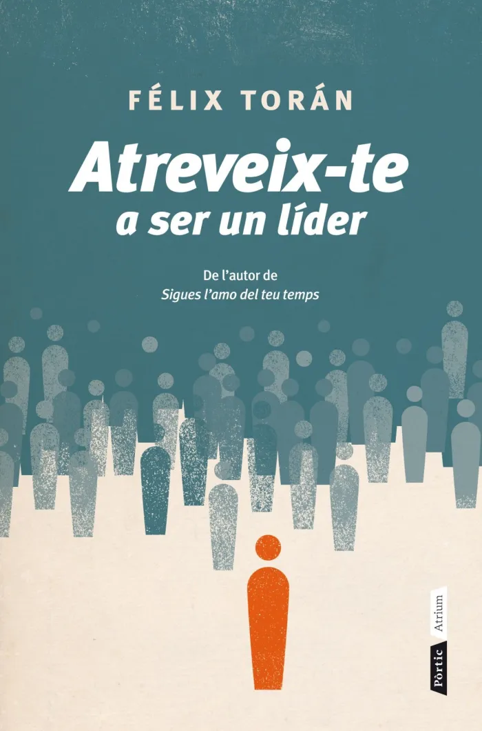 Atreveix-Te a Ser un Lider