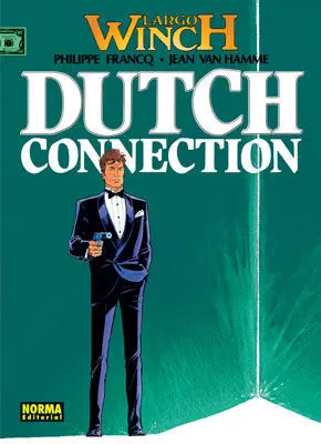 Largo Winch 6, Dutch Conection
