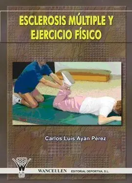 Esclerosis Múltiple y Ejercicio Físico