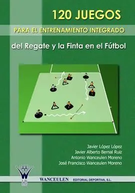 120 Juegos para el Entrenamiento Integrado