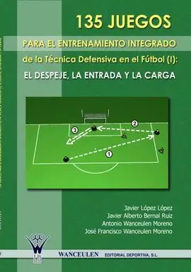 135 Juegos Entrenamiento Integrado Tecnica Defensiva Futbol I