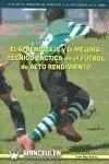 El Aprendizaje y la Mejora Técnico-Táctica en el F