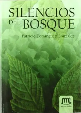 Silencios del Bosque