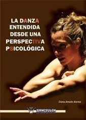 Danza Entendida Desde una Perspectiva Psicológica