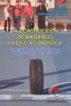 La Construcción de Materiales en Educación Física