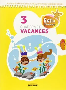 Quadern de Vacances 3 Estiu D´aventura