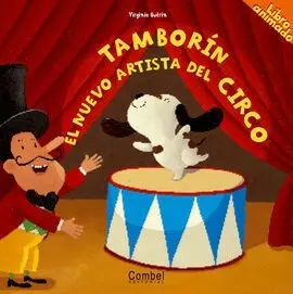 Tamborín el Nuevo Artista del Circo