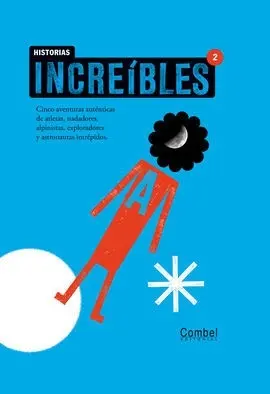 Historias Increíbles 2