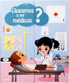 ¿Jugamos a Ser Medicos?