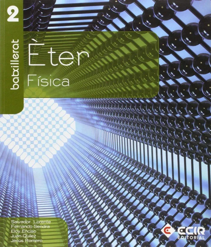 Física, 2 Batxillerat