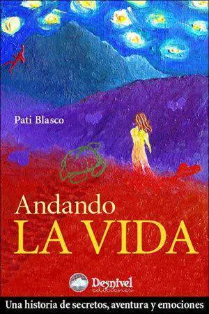 Andando la Vida
