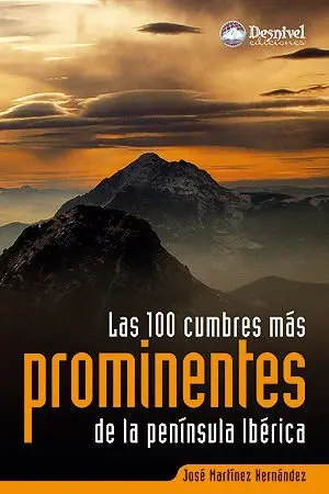 Las 100 Cumbres Mas Prominentes Peninsula Iberica