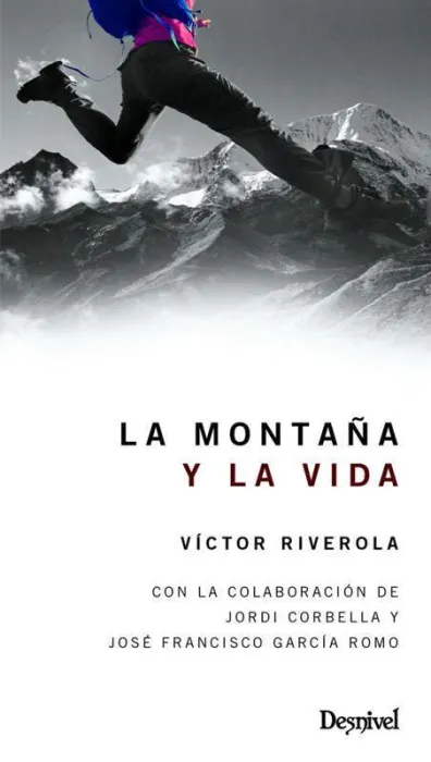 Montaña y la Vida, la