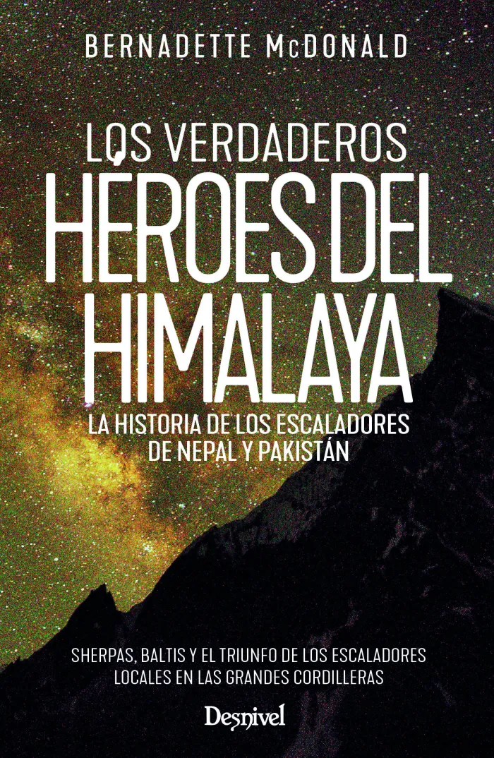 Los Verdaderos Héroes del Himalaya