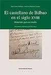 El Castellano de Bilbao en el Siglo Xviii