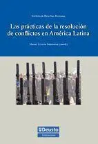 Las Prácticas de la Resolución de Conflictos en América Latina