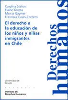 El Derecho a la Educación de los Niños y Niñas Inmigrantes en Chile