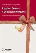 Regalos, Favores y Donación de Órganos