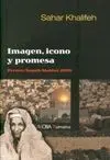 Imagen, Icono y Promesa