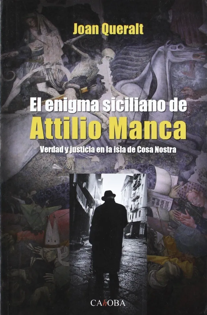 El Enigma Siciliano de Attilio Manca