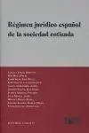 Régimen Jurídico Español de la Sociedad Cotizada