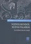 Nuevos Mundos, Nuevas Palabras