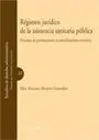 Régimen Jurídico de la Asitencia Sanitaria Pública